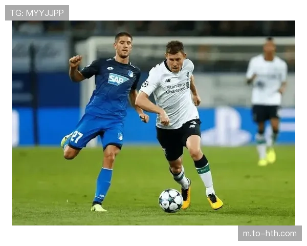 霍芬海姆客场战力德甲顶尖 残阵防线面临严峻考验